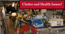 Clutter is Hazardous to Health. Picture of a house with all kinds of clutter stacked up.